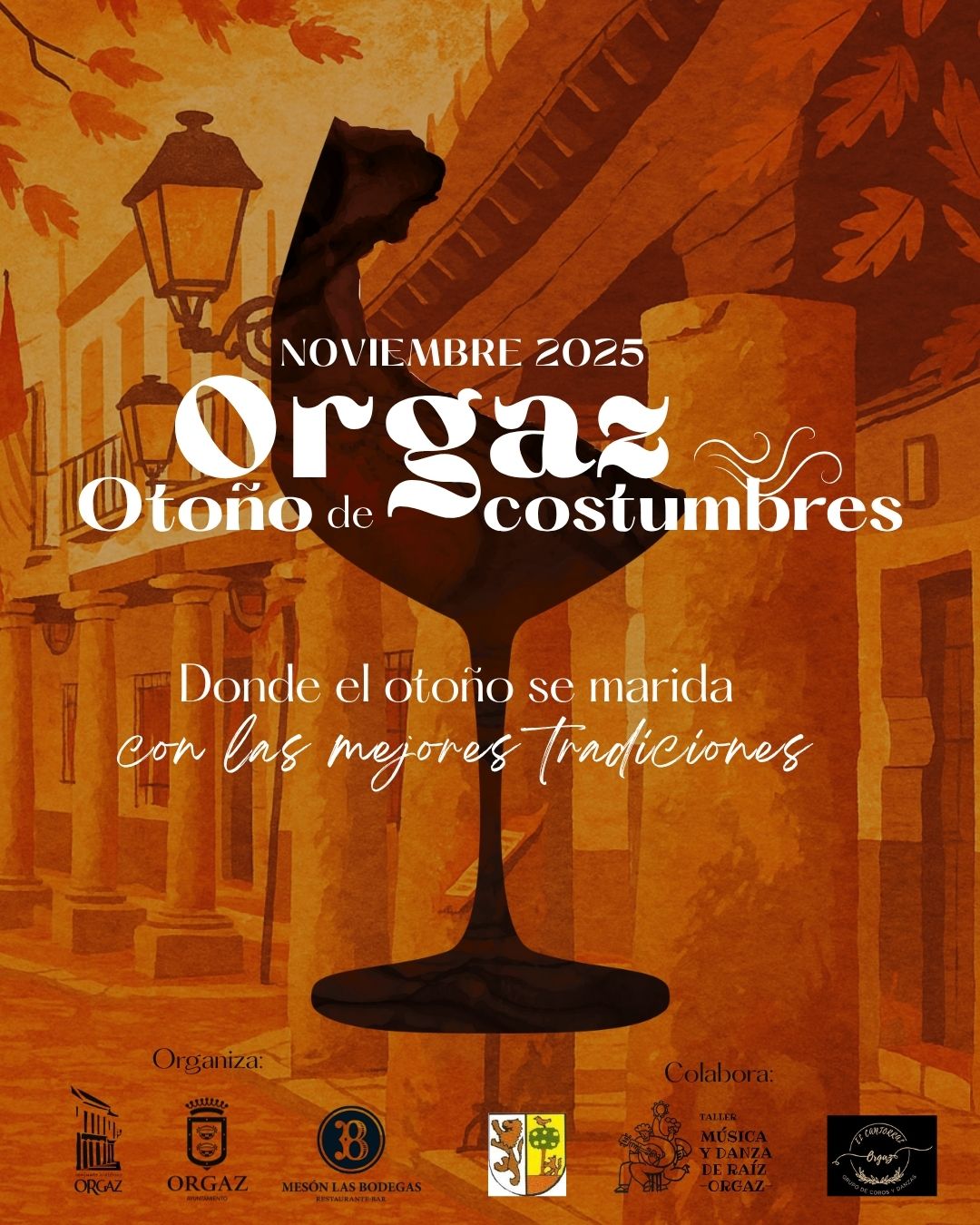 Orgaz, Otoño de Costumbres