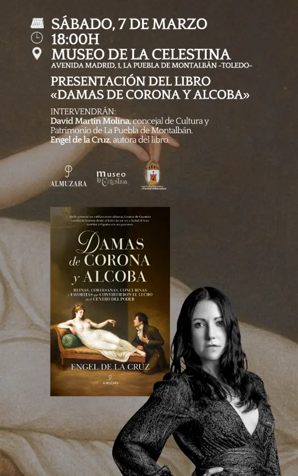 Presentación del libro de Engel de La Cruz: "Damas de Corona y alcoba" en La Puebla de Montalbán
