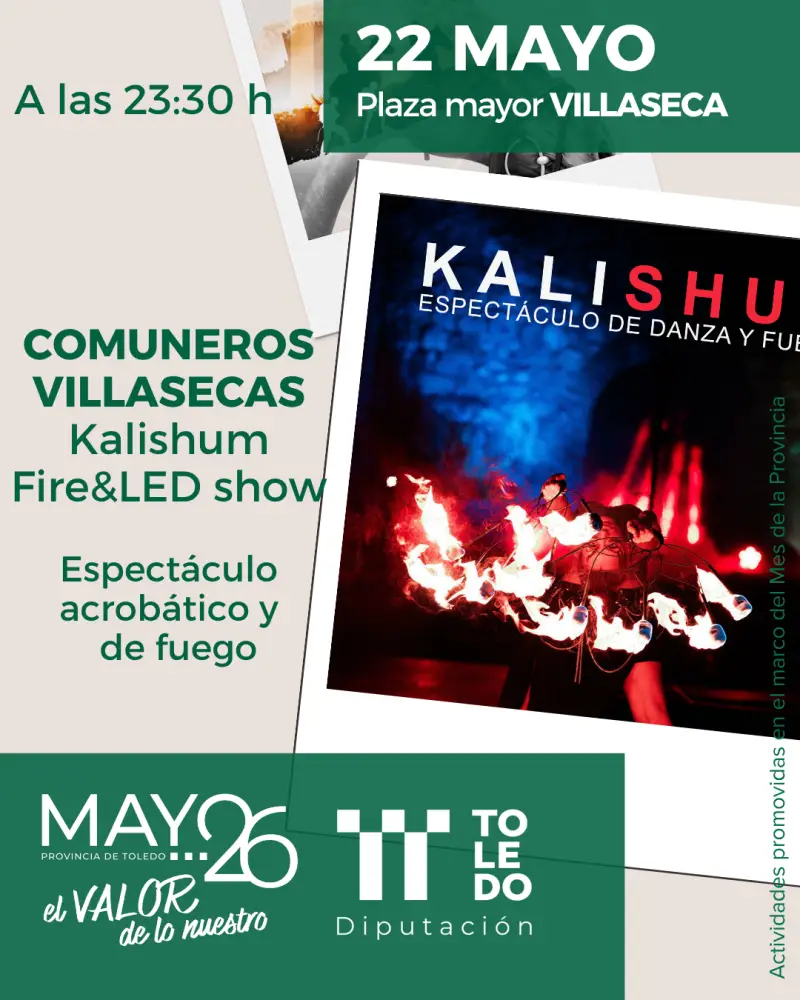 Comuneros Villaseca: Kalishum Fire & LED Show