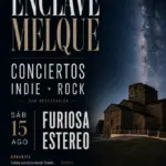 Enclave Melque - Conciertos de Indie·Rock - Furiosa Estéreo