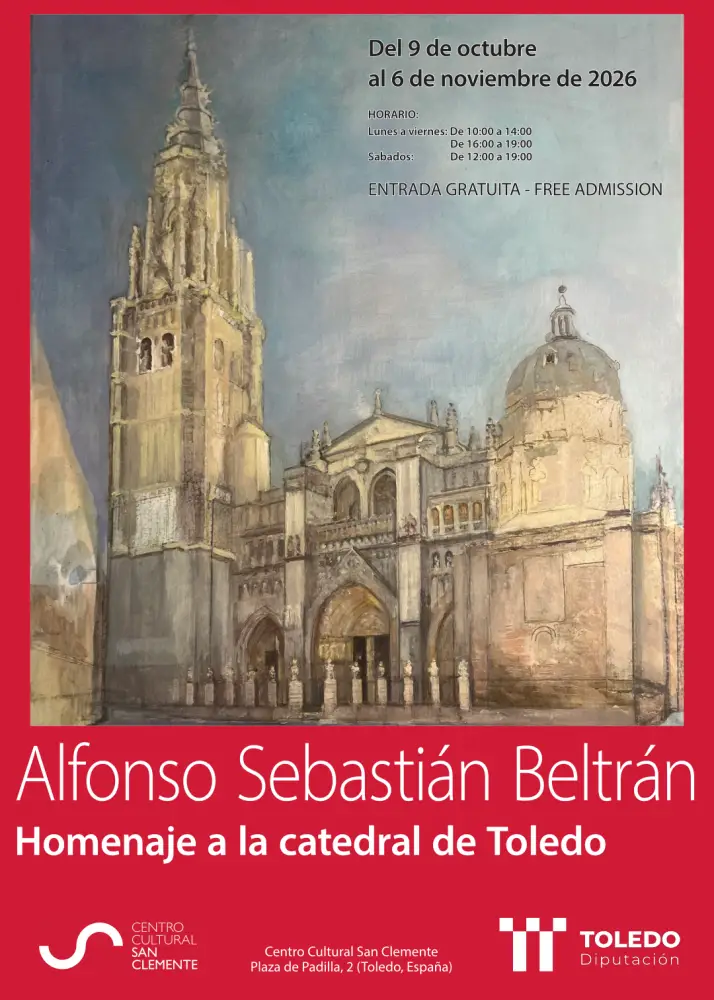 Exposición "Homenaje a la Catedral de Toledo” de Alfonso Sebastián Beltrán