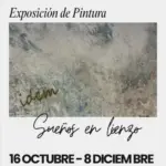 Exposición “Sueños en lienzo”