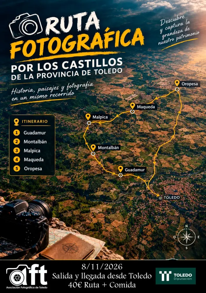 Ruta Fotográfica-Cultural por Castillos de la Provincia de Toledo